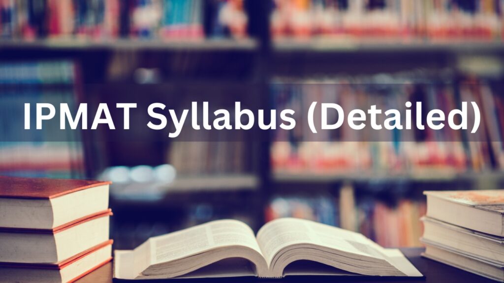 IPMAT Syllabus
