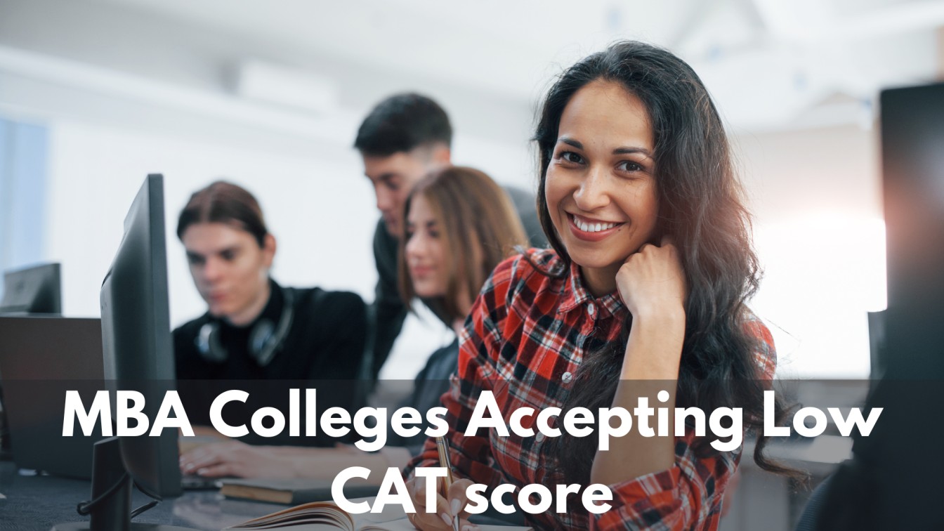 MBA Colleges Accepting Low CAT Score - TathaGat